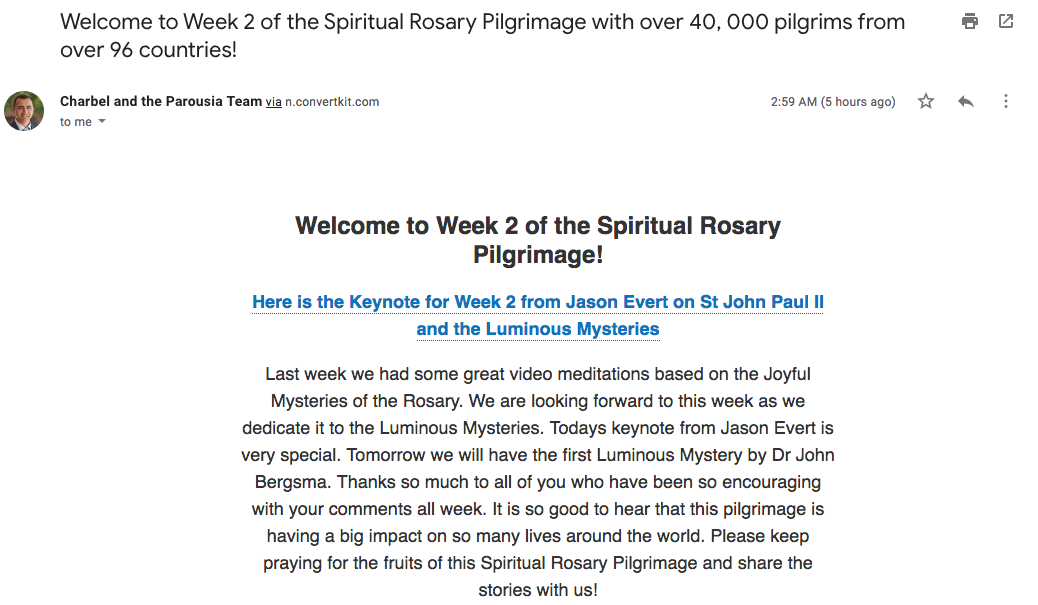 email about week 2 of Spiritual Rosary Pilgrimage with a link to the Keynote about Pope John Paul II & the Luminous Mysteries by Jason Evert