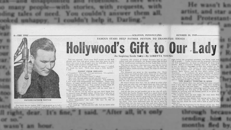 Clipping about Fr Peyton 'Hollywoods Gift to Our Lady'